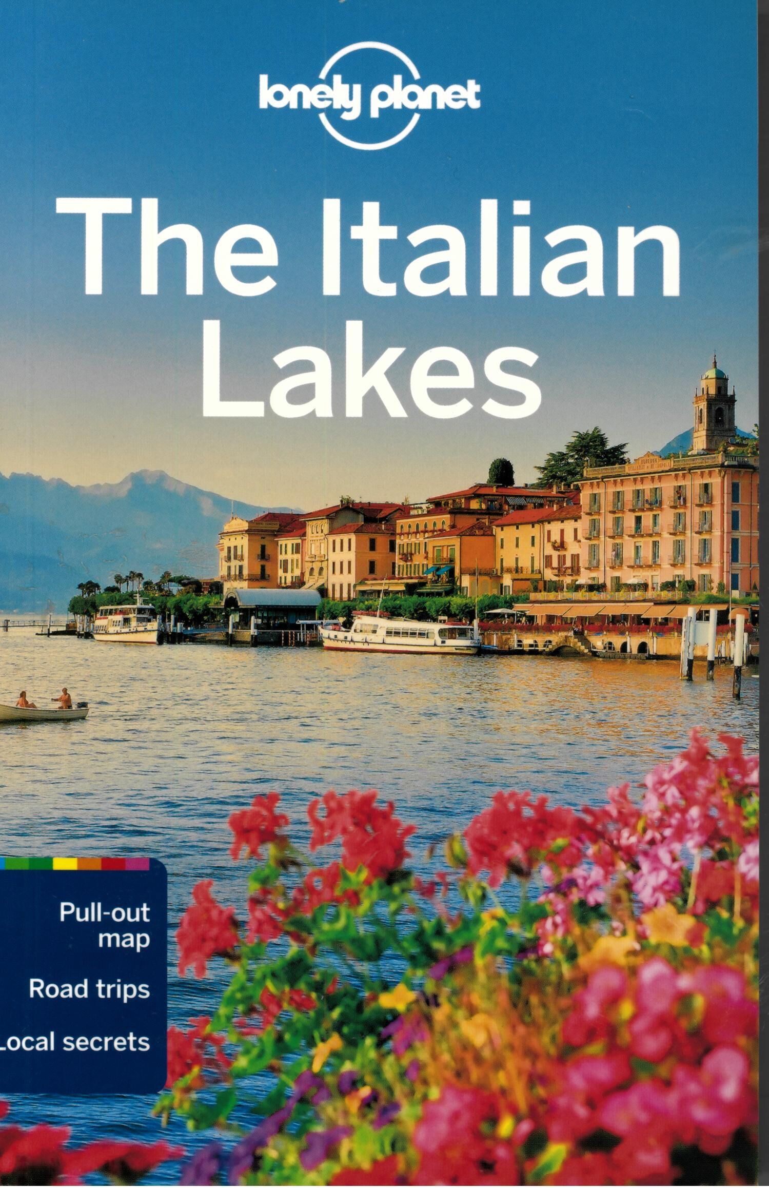 LONELY PLANET - THE ITALIANS LAKES LONELY PLANET EN ANGLAIS