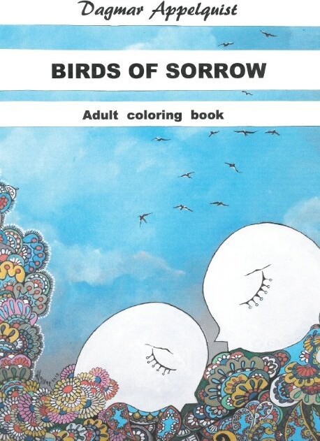 Birds Of Sorrow - Dagmar Appelquist - English Book