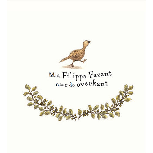 Uitgeverij lemniscaat met filippa fazant naar de overkant