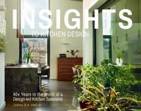 Insights to Kitchen Design