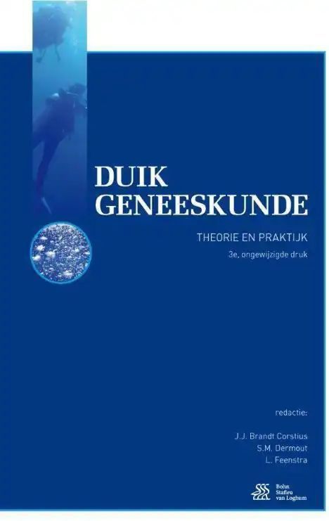 Duikgeneeskunde - Theorie en Praktijk - Medische Kennis - Nederlandstalig