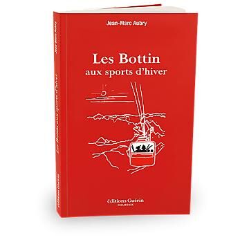 GUERIN - LES BOTTIN AUX SPORTS D HIVER GUERIN