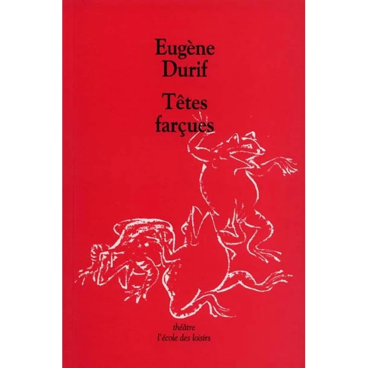Têtes farçues · Occasion