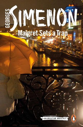 Maigret Sets a Trap: Inspector Maigret #48 - Inspector Maigret (Paperback)