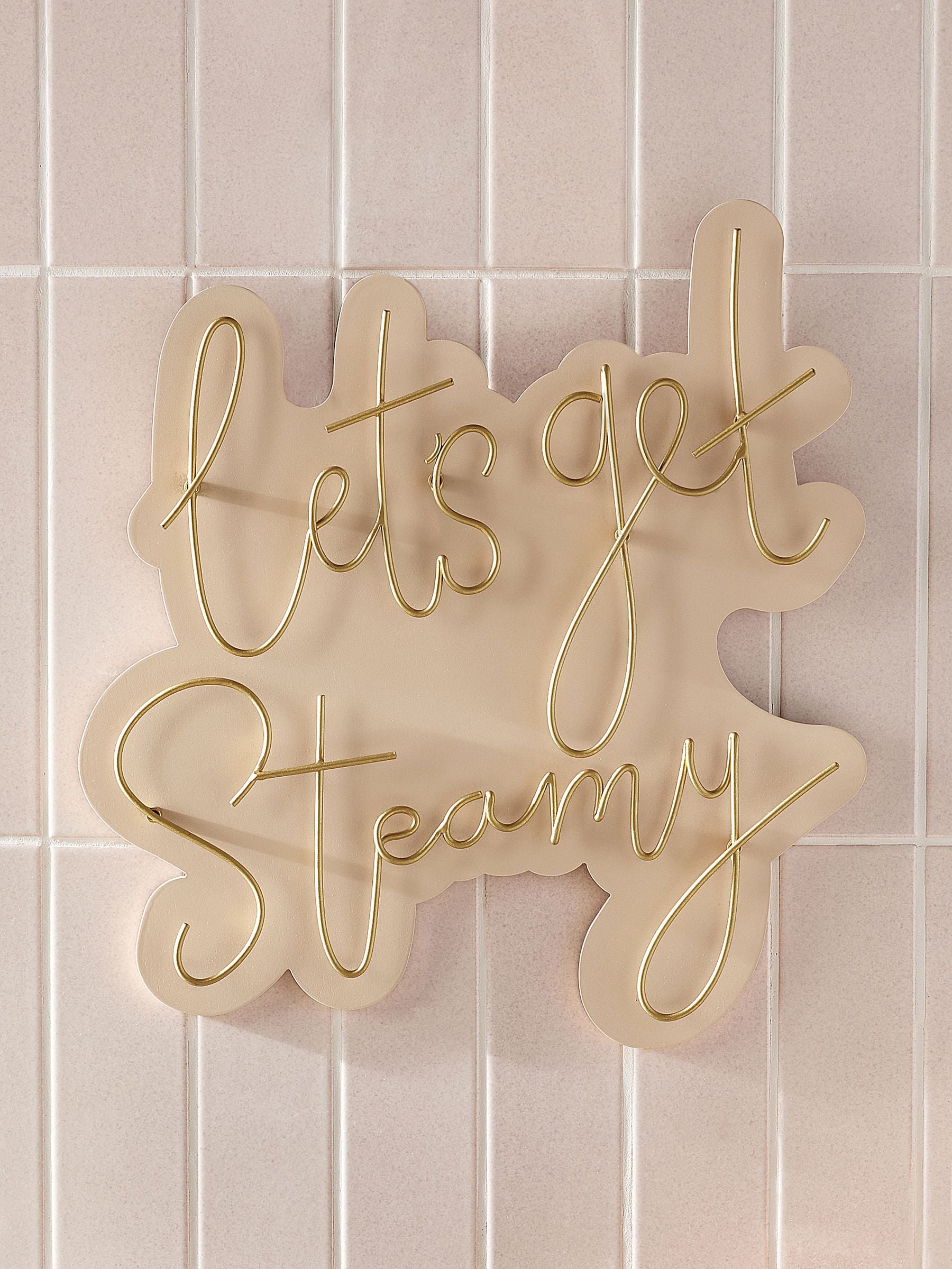 Lets Get Steamy Wire Wall Sign