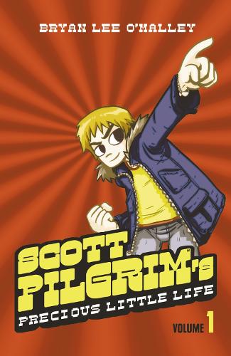 Scott Pilgrim's Precious Little Life: Volume 1 - Scott Pilgrim (Paperback)