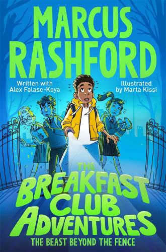 The Breakfast Club Adventures: The Beast Beyond the Fence - The Breakfast Club Adventures (Paperback)