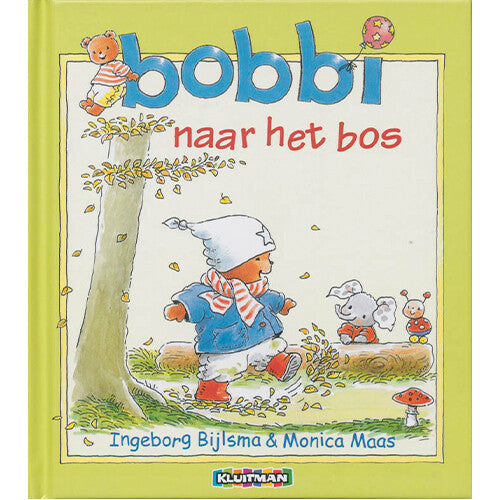 Uitgeverij kluitman bobbi naar het bos