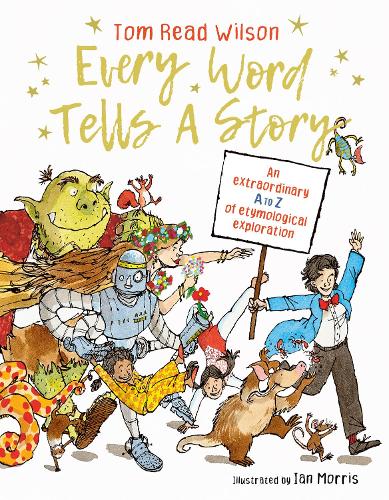 Every Word Tells a Story (Hardback)