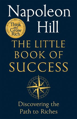 The Little Book of Success: Discovering the Path to Riches (Paperback)