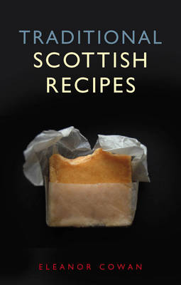 Traditional Scottish Recipes (Paperback)