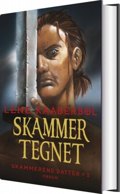 Skammertegnet - Skammerens Datter 2 - Lene Kaaberbøl - Bog