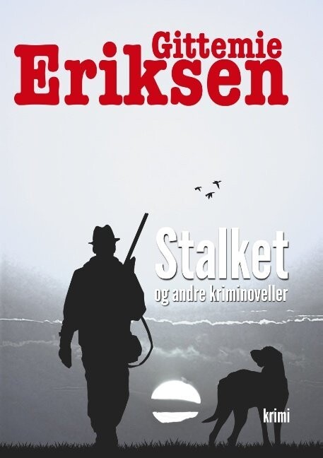 Stalket - Gittemie Eriksen - Bog