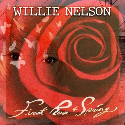 Willie Nelson - First Rose Of Spring - Vinyl Lp