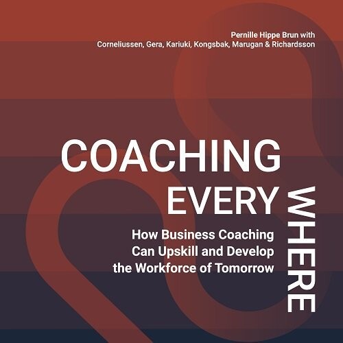 Coaching Everywhere - Pernille Hippe Brun - English Book
