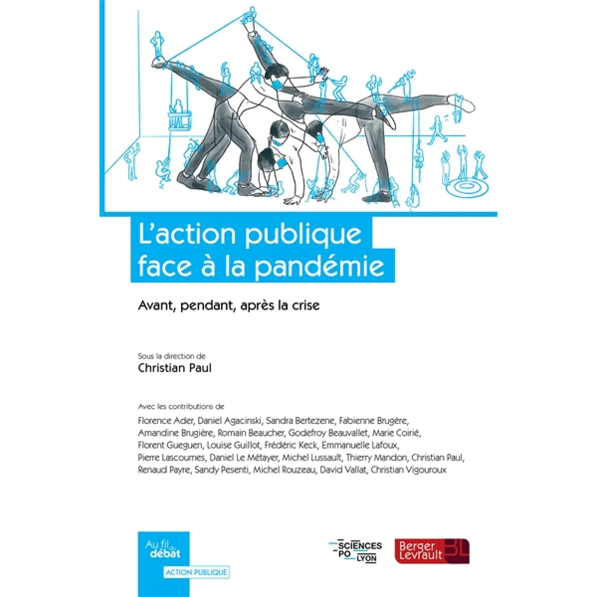 L'action publique face à la pandémie : avant, pendant, après la crise · Occasion