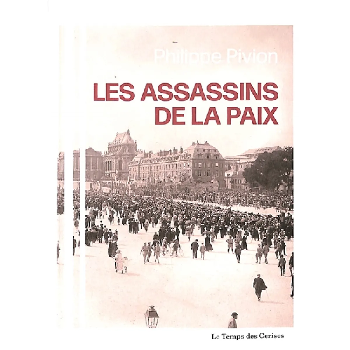 Cycle Daniel Renoult. Vol. 1. Les assassins de la paix · Occasion
