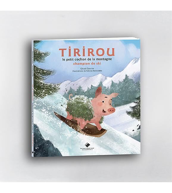 TIRIROU LE PETIT COCHON DE LA MONTAGNE