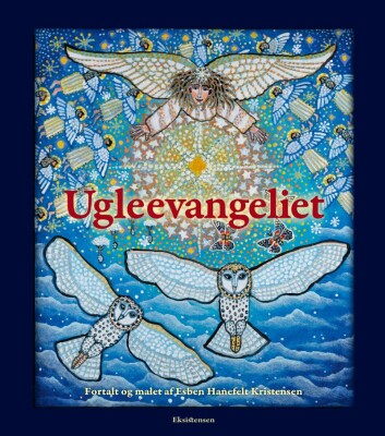 Ugleevangeliet - Esben Hanefelt Kristensen - Bog