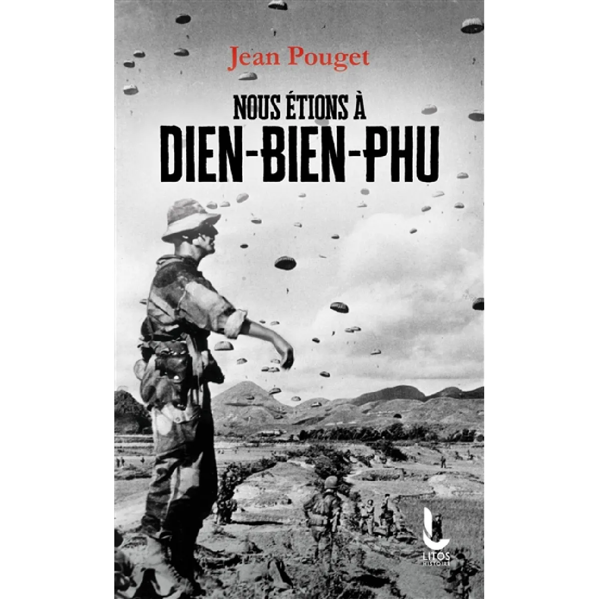 Nous étions à Dien-Bien-Phu · Occasion
