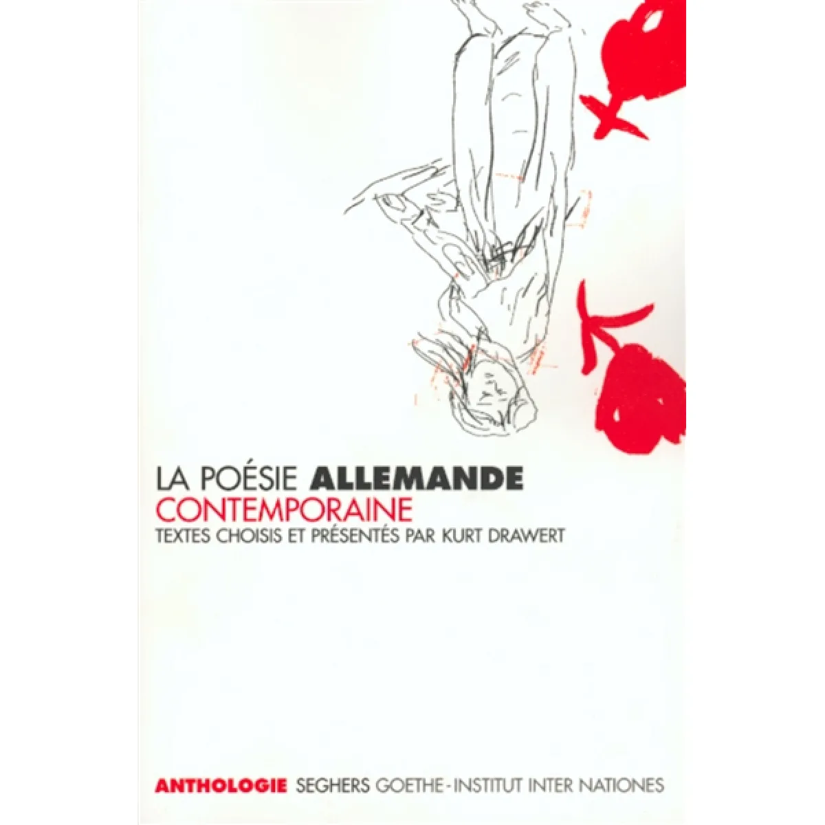 Anthologie de la poésie allemande : les années 90 · Occasion