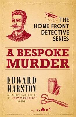 A Bespoke Murder - Home Front Detective (Paperback)
