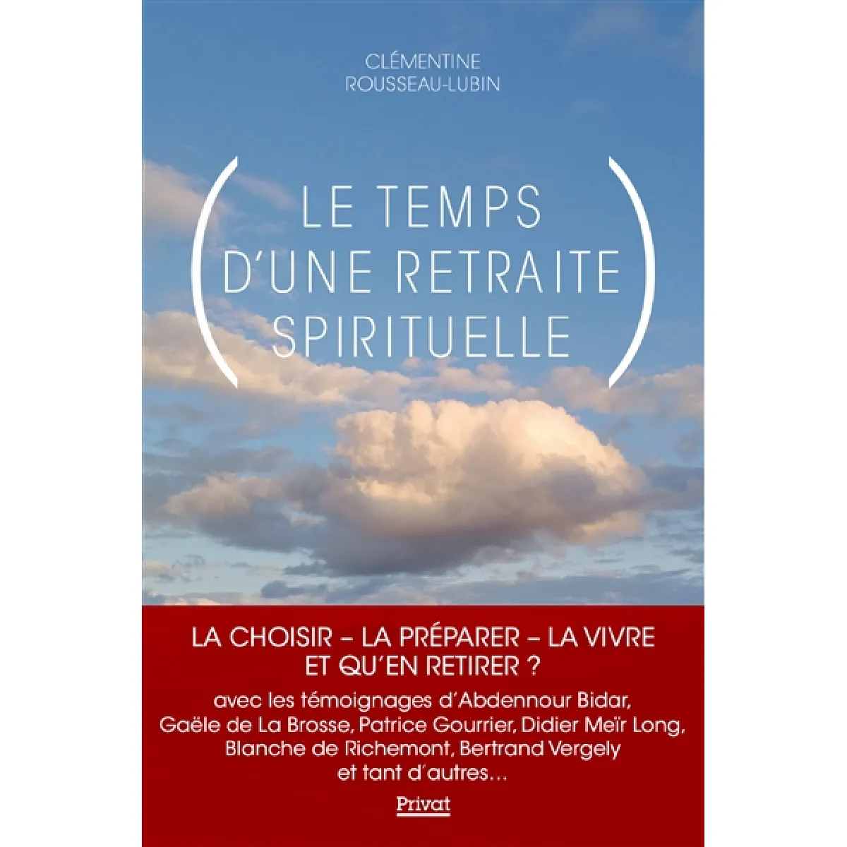 Le temps d'une retraite spirituelle · Occasion