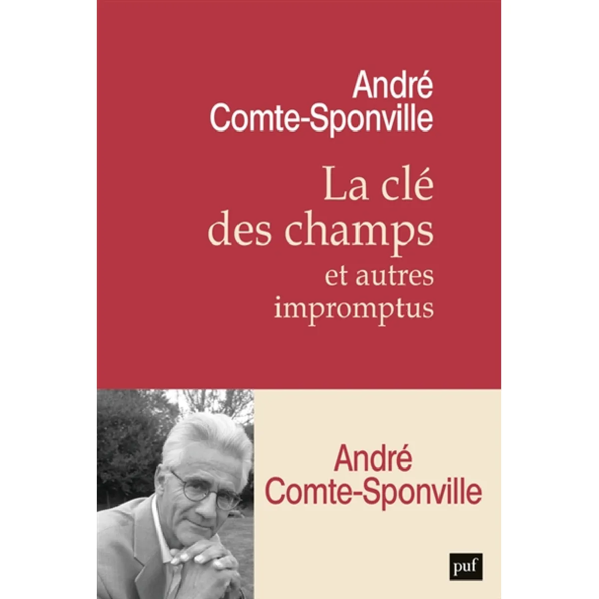 La clé des champs : et autres impromptus · Occasion