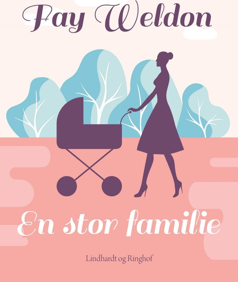 En Stor Familie - Fay Weldon - Bog