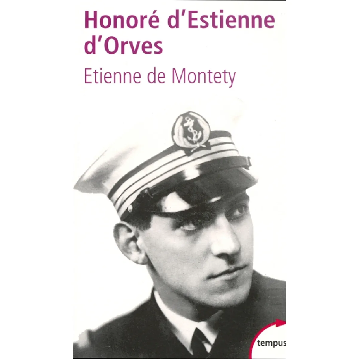 Honoré d'Estienne d'Orves : un héros français · Occasion