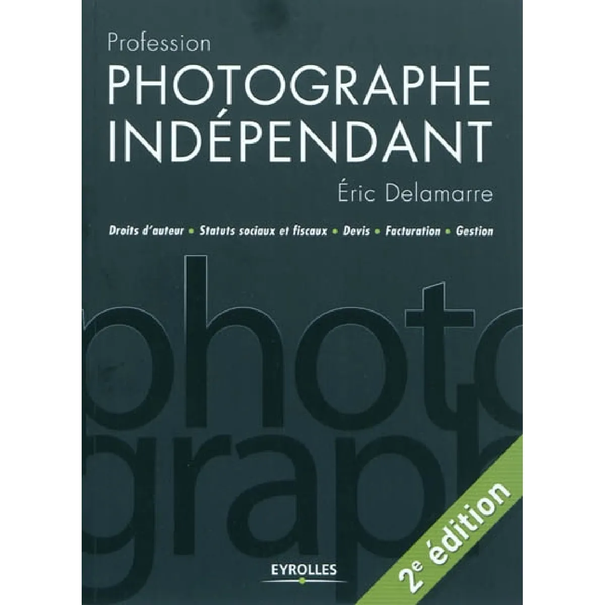Profession photographe indépendant · Occasion
