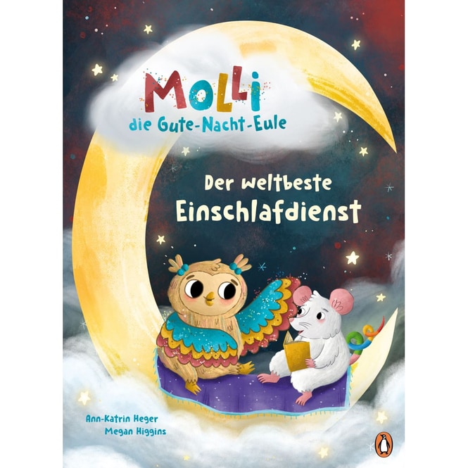 Molli, die Gute-Nacht-Eule - Der weltbeste Einschlafdienst - Band 1