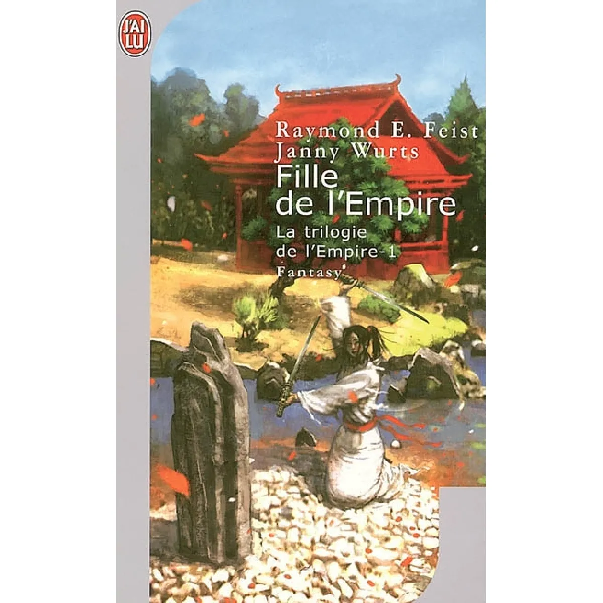 La trilogie de l'Empire. Vol. 1. Fille de l'Empire · Occasion