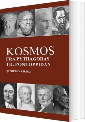 Kosmos - Fra Pythagoras Til Pontoppidan - Preben Lilhav - Bog