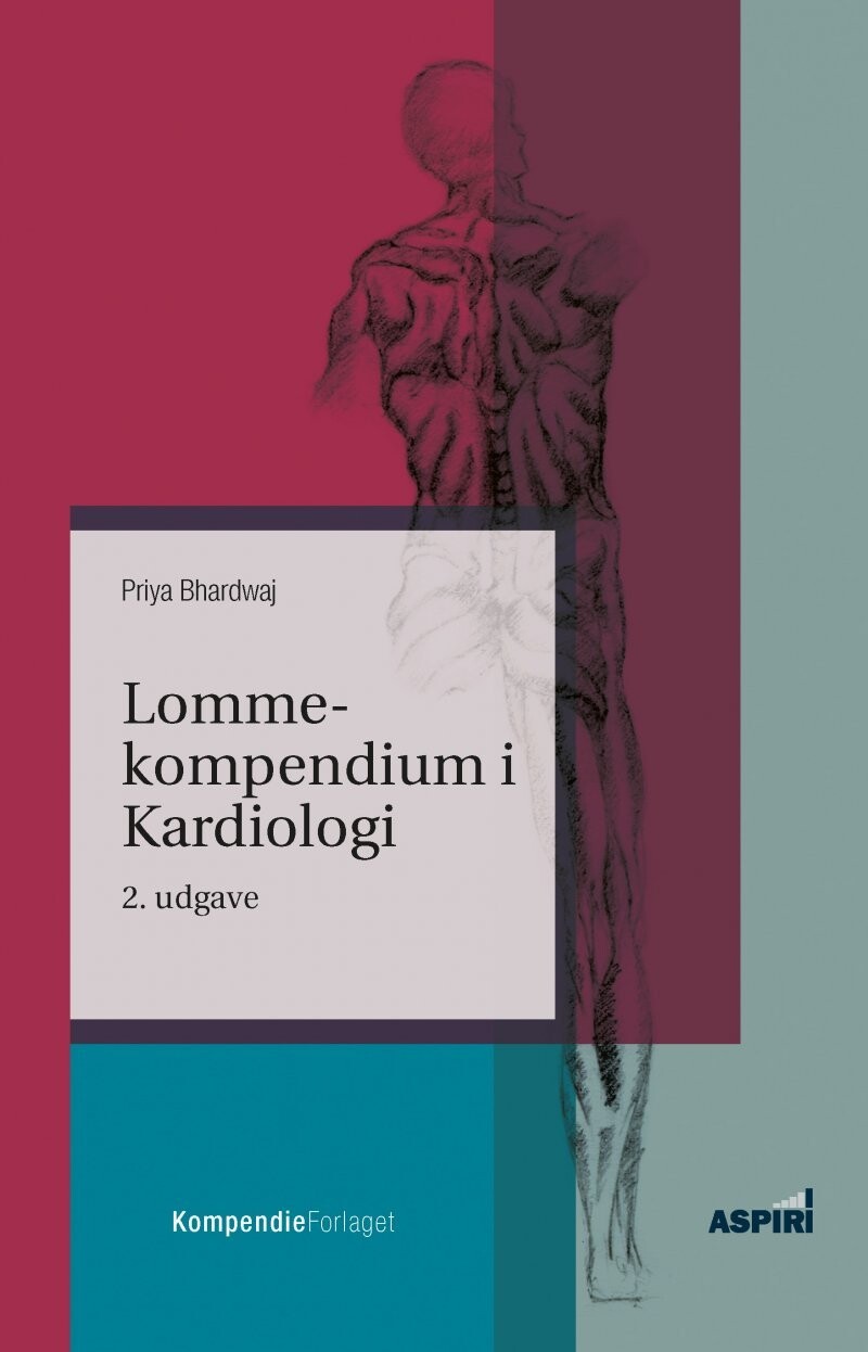 Lommekompendium I Kardiologi - Priya Bhardwaj - Bog