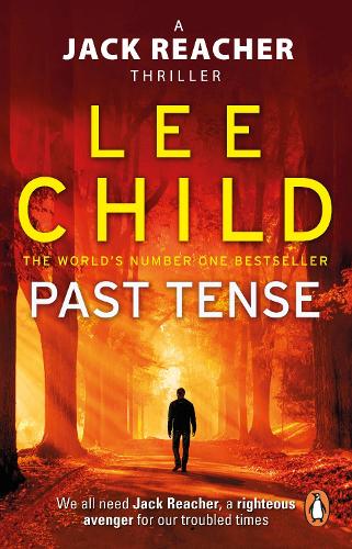 Past Tense: (Jack Reacher 23) - Jack Reacher (Paperback)