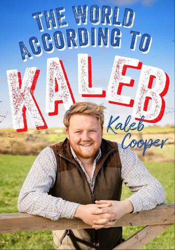 The World According to Kaleb (Hardback)