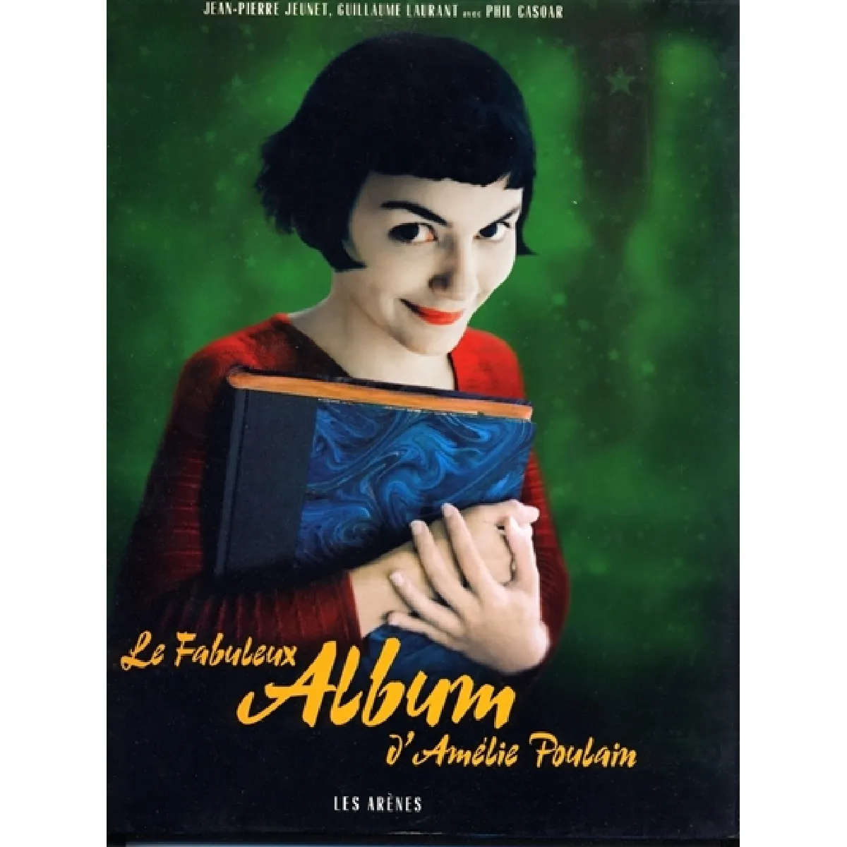Le fabuleux album d'Amélie Poulain · Occasion