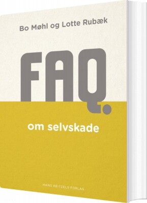Faq Om Selvskade - Bo Møhl - Bog