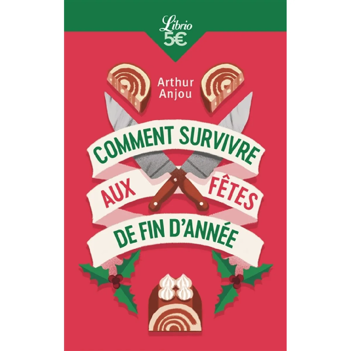 Comment survivre aux fêtes de fin d'année · Occasion