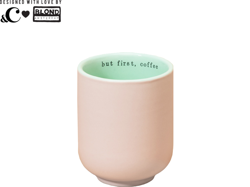 Roze kopje zonder oor - But first coffee