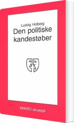 Den Politiske Kandestøber - Ludvig Holberg - Bog