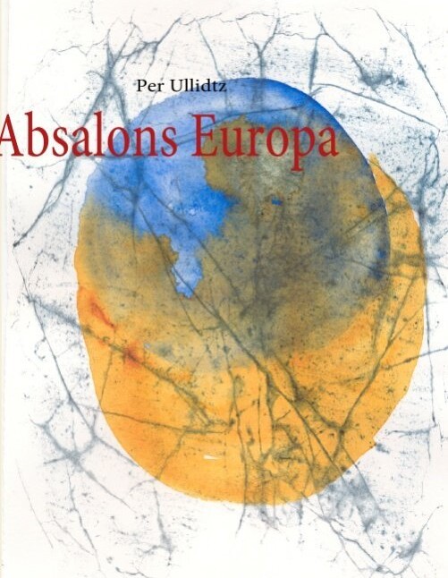 Absalons Europa - Per Ullidtz - Bog
