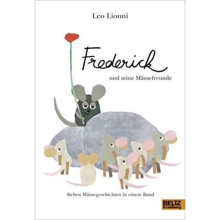 Beltz Verlag Frederick und seine Mäusefreunde
