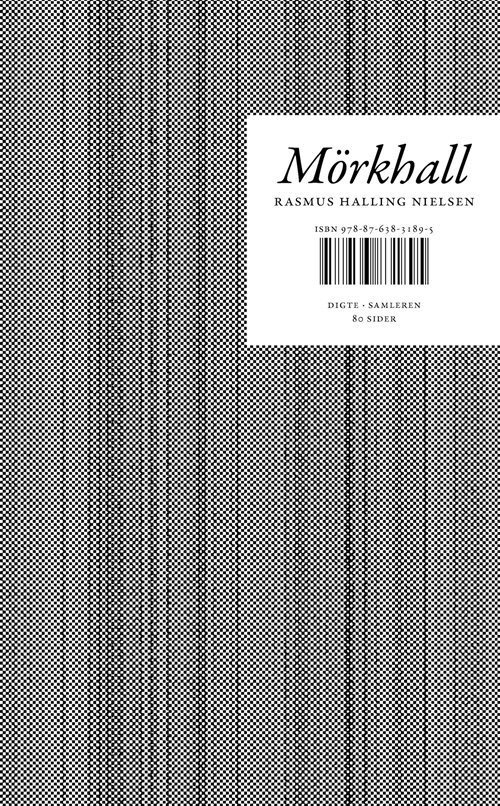 Mörkhall - Rasmus Halling Nielsen - Bog