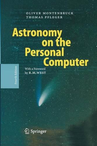 Astronomy on the Personal Computer (Paperback)