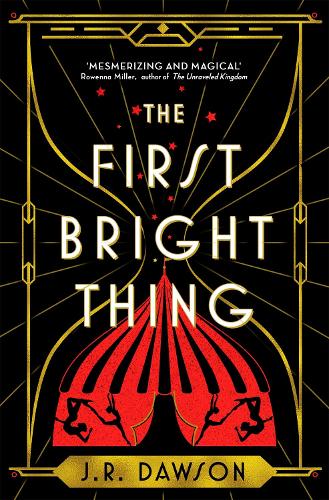 The First Bright Thing (Hardback)