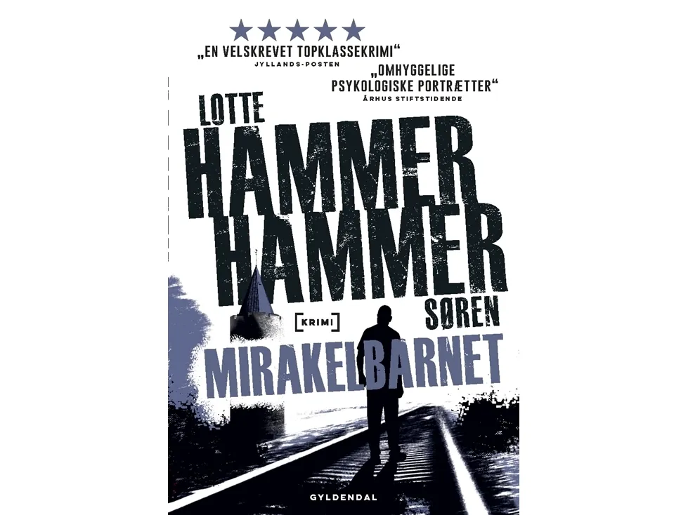 Mirakelbarnet | Lotte og Søren Hammer