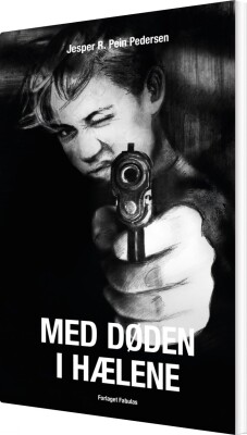 Med Døden I Hælene - Jesper R. Pein Pedersen - Bog