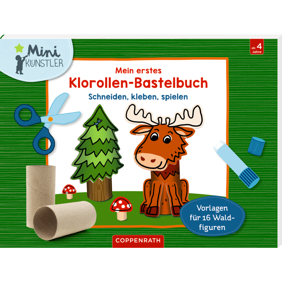 COPPENRATH Mein erstes Klorollen-Bastelbuch - Im Wald (Mini-Künstler)
